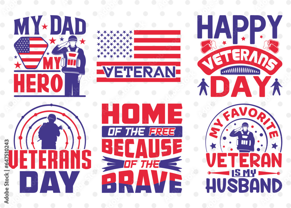 Veterans Day Bundle Vol-01, My Dad My Hero Svg, Happy Veterans Day Svg, Veterans Day Svg, Veterans Day Quote, Typography Design