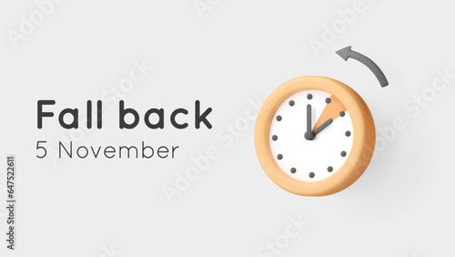 Fall back, Daylight saving time banner with 3d vector clock and arrow render. Reminder illustration with text. Classic watch turning to an hour back on light gray background. Calendar date.