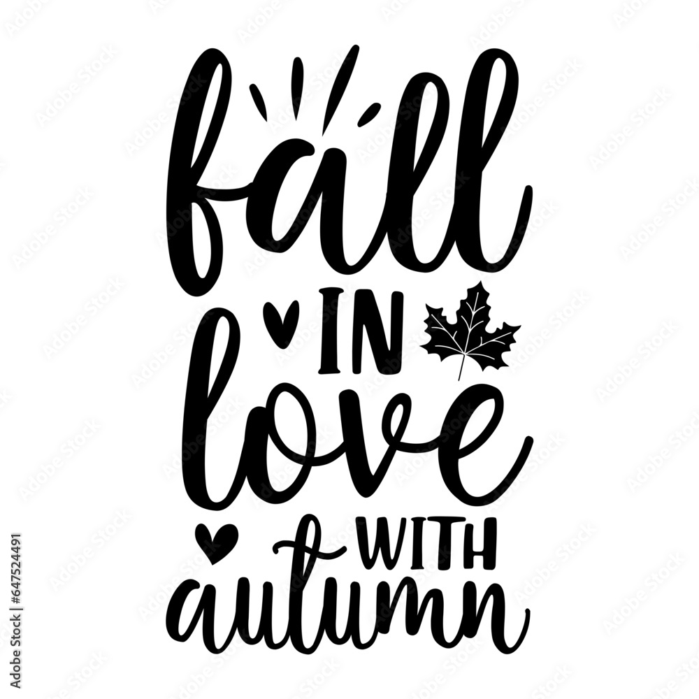 Fall In Love With Autumn Svg