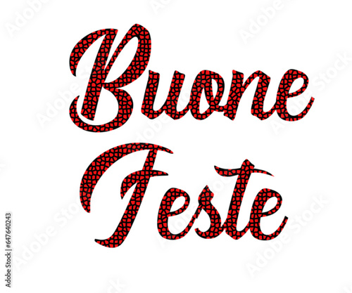 Buone Feste - i happy holidays written in Italian, italic font, red color, elegant, l for website, email, presentation, postcard, mug, photo, label, sticker,, printable, Cricut, silhouette