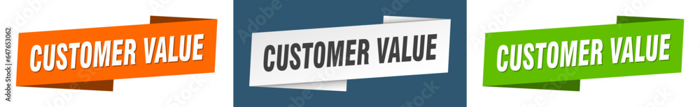 customer value banner. customer value ribbon label sign set