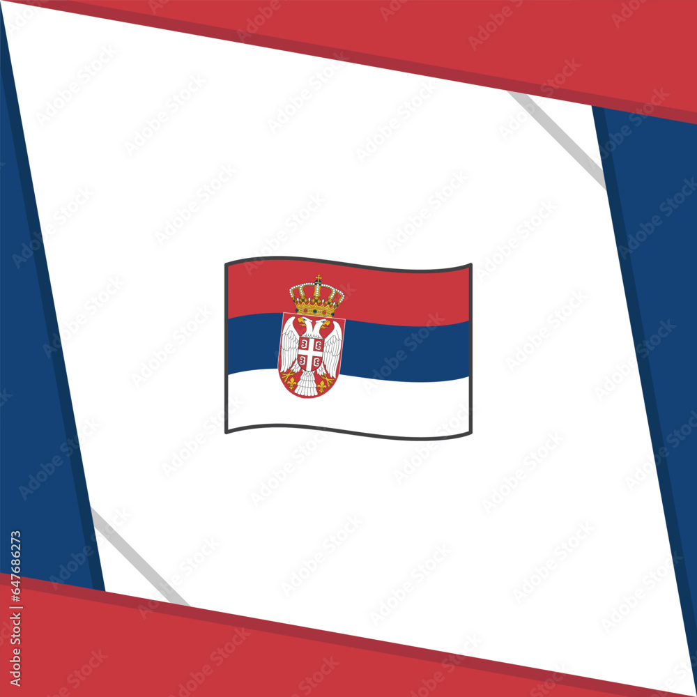Serbia Flag Abstract Background Design Template. Serbia Independence Day Banner Social Media Post. Serbia Cartoon