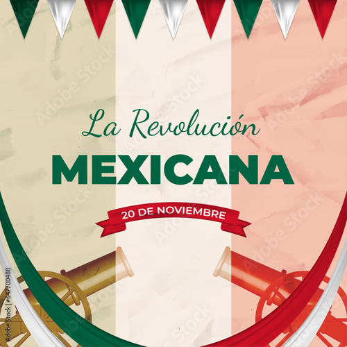 Decorative La Revolución Mexicana Greeting in Old Paper Style with Realistic Flags, cannons and Ribbons