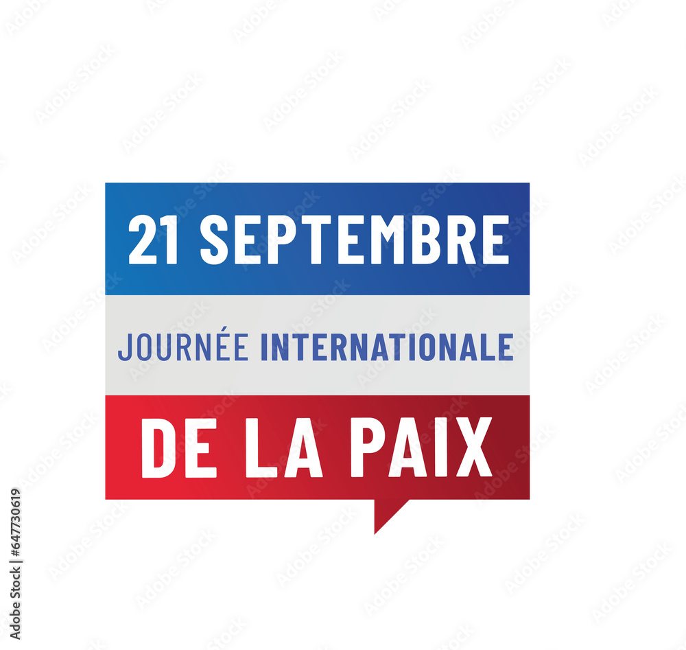 paix - journée internationale de la paix - 21 septembre paix - journée internationale de la paix - 21 septembre