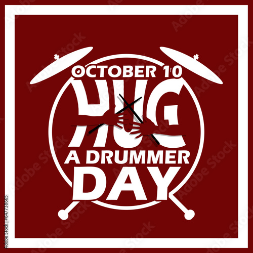 A pair of hands hugging the word HUG while holding drum sticks with a kick bass drum and cymbals in frame on dark red background to celebrate National Hug a Drummer Day on October 10