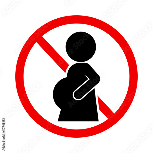 Prohibited pregnant sign. Caution pregnant women. Vector.