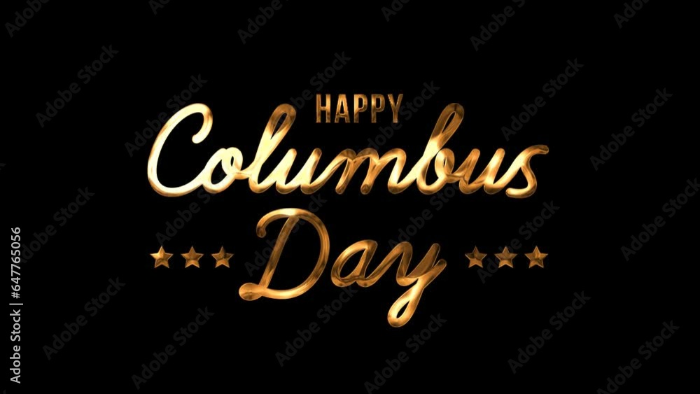 Happy Columbus Day Text Animation in gold and white color on transparent background alpha channel. This asset is a design featuring a festive celebration of Columbus Day in the United States. Happy Columbus Day Text Animation in gold and white color on transparent background alpha channel. This asset is a design featuring a festive celebration of Columbus Day in the United States.