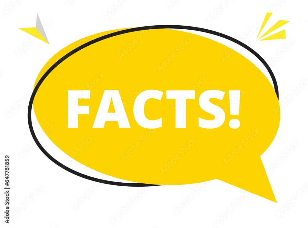 Facts speech bubble text. Hi There on bright color for Sticker, Banner and Poster. vector illustration. Facts speech bubble text. Hi There on bright color for Sticker, Banner and Poster. vector illustration.