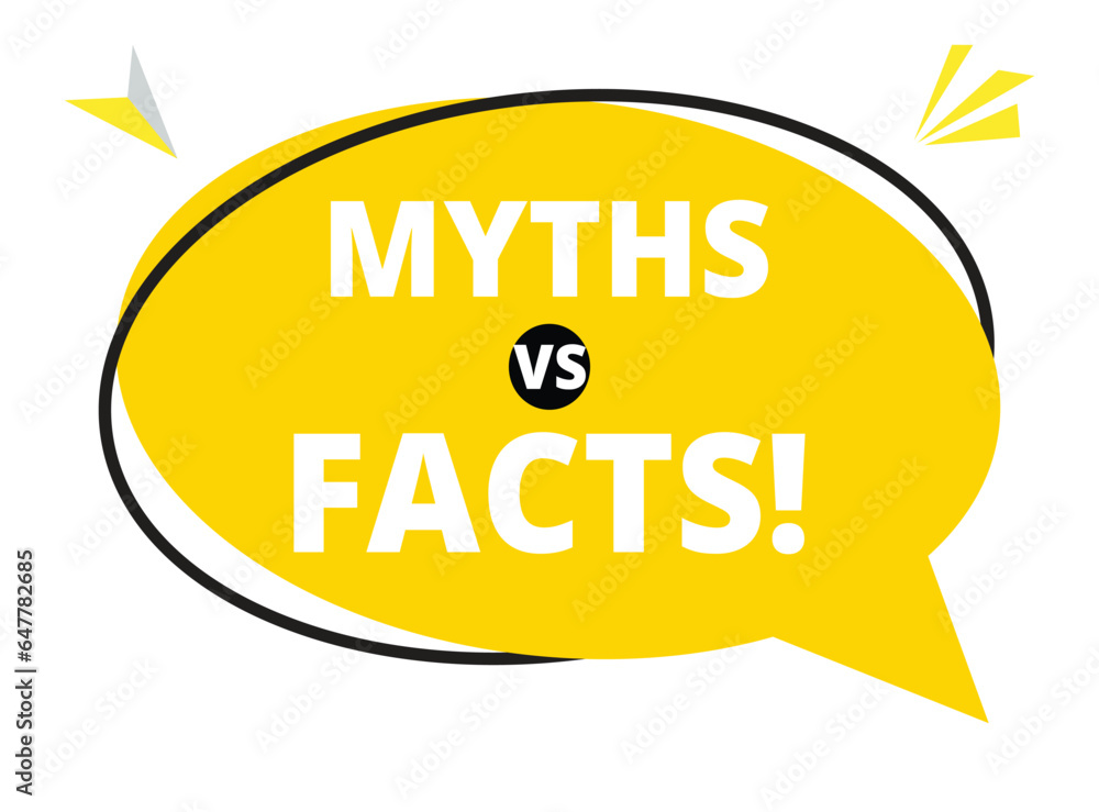 Myths vs facts speech bubble text. Hi There on bright color for Sticker, Banner and Poster. vector illustration. Myths vs facts speech bubble text. Hi There on bright color for Sticker, Banner and Poster. vector illustration.