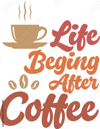 Life began after coffee