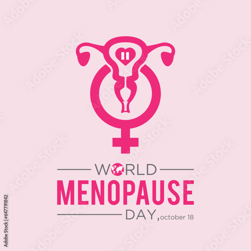 World Menopause Day is observed every year on the 18th October. Vector template for banner, greeting card, poster with background. Vector illustration.