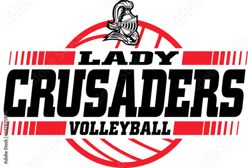 lady crusaders volleyball team design with ball for school, college or league sports
