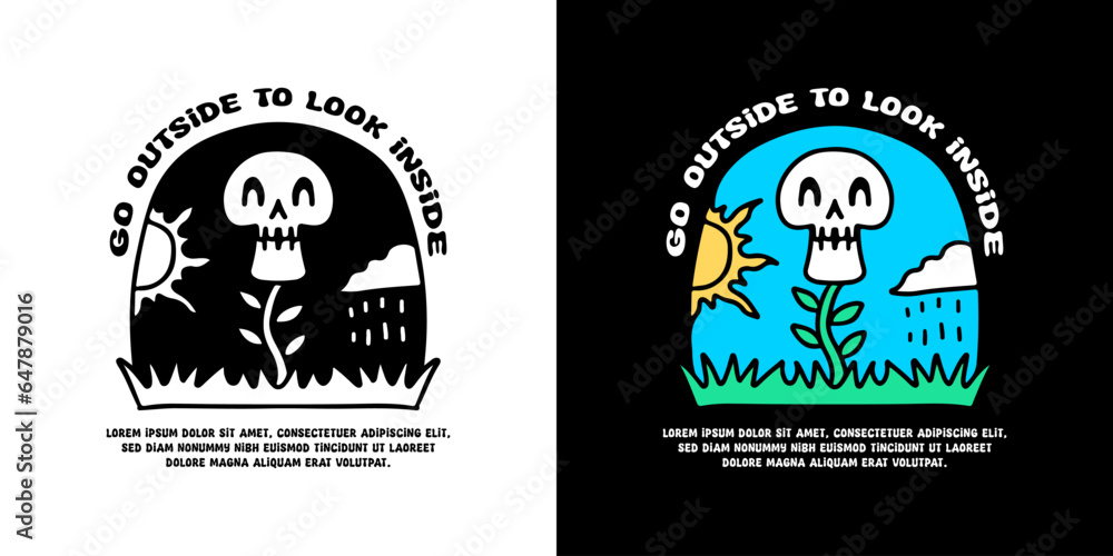 Funny skull plant with go outside to look inside typography, illustration for logo, t-shirt, sticker, or apparel merchandise. With doodle, retro, groovy, and cartoon style.