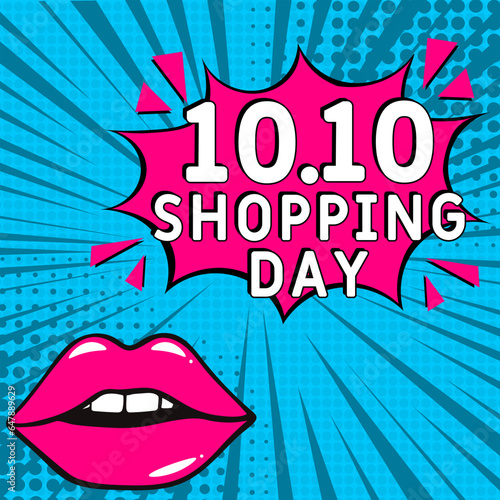 10.10 shopping day. Comic book explosion with text - shopping day. Vector bright cartoon illustration in retro pop art style. Can be used for business, marketing and advertising. Banner flyer pop ar