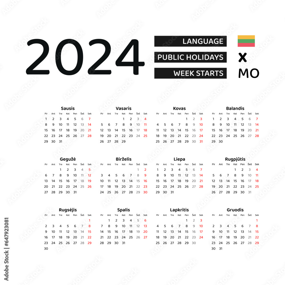 Lithuania Calendar 2024 Week Starts From Monday Vector Graphic Design   1000 F 647923081 UjnRikFt62NEJZU5Tabfzp0r0hnNQf72 