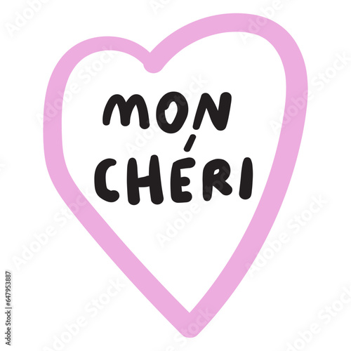 Outline pink heart. Mon chéri. French language. My dear. Vector design.