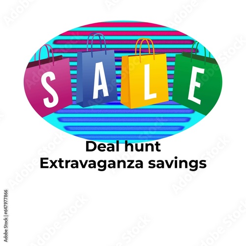 Deal hunt, extravaganza savings text on white with colourful sale shopping bags