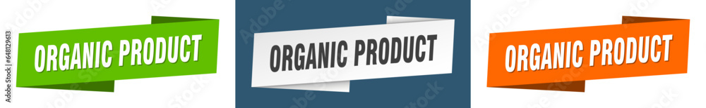 organic product banner. organic product ribbon label sign set organic product banner. organic product ribbon label sign set