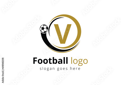 Initial V monogram alphabet with Football Logo Design Vector Template. Football Club Symbol. business, and company identity.