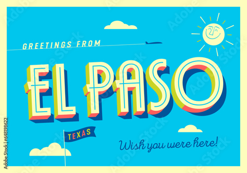 Greetings from El Paso, Texas, USA - Wish you were here! - Touristic Postcard. Vector Illustration.