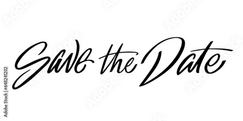 Hand Drawn Brush Lettering. Ink writing in modern calligraphy style. Save the date. Text elegant script spelling for decoration of the wedding invitation. Vector illustration