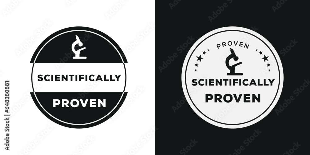 Obraz premium Scientifically proven label, vector illustration.