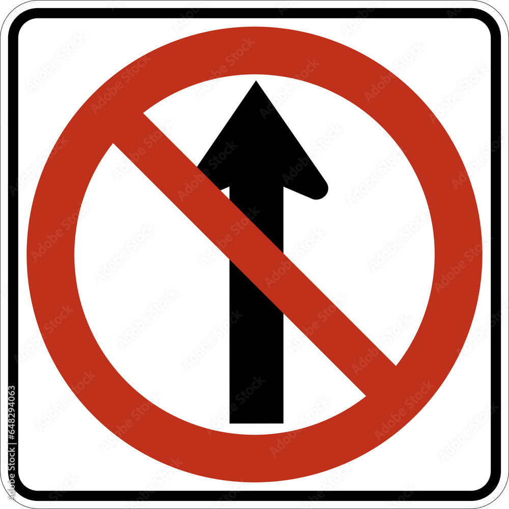 Vector graphic of a usa No Straight through highway sign. It consists of a red circle with a red diagonal bar obscuring a vertical arrow contained in a white rectangle Vector graphic of a usa No Straight through highway sign. It consists of a red circle with a red diagonal bar obscuring a vertical arrow contained in a white rectangle