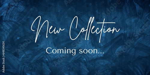 New Collection Coming Soon Banner