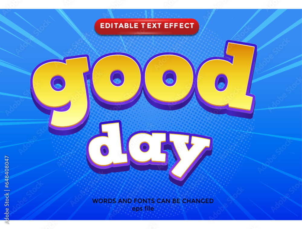 good day 3D editable fun text effect style