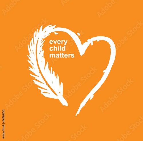 Every Child Matters. National Day for Truth and Reconciliation. Orange T-Shirt Day. 30th September. Vector Illustration.
