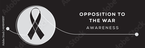 Opposition to the War awareness, banner design.