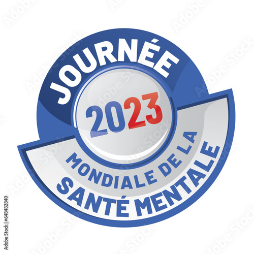 10 octobre - journée mondiale de la santé mentale 2023