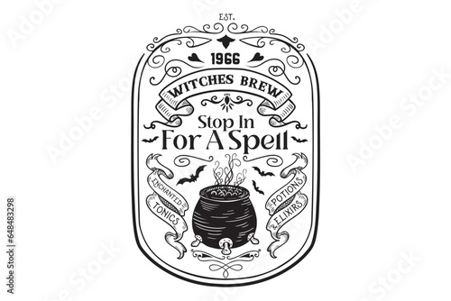 Stop In For a Spell svg, Witches Brew, Potions Tonic, Halloween Shop svg, Halloween Sign svg, Halloween Stop sign svg, Witchcraft SVG, Magic Spells, Halloween Decor, Witchy Art, Potion Ingredients