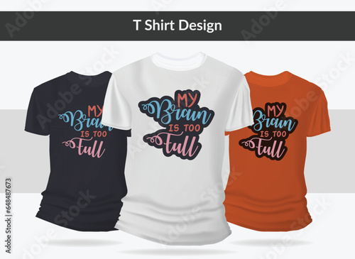 stylish vector quotes typographical t shirt design for print or Apparel Printing Design