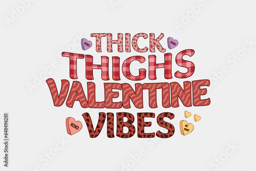 Thick thighs valentine Vibes Leopard pattern Sublimation t shirt design