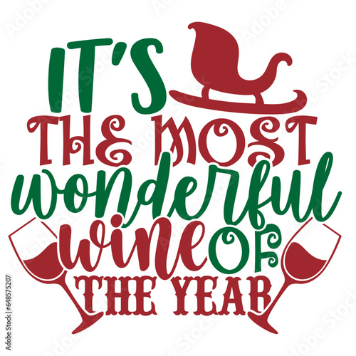Wall Mural It's The Most Wonderful Wine Of The Year - Funny Christmas Illustration