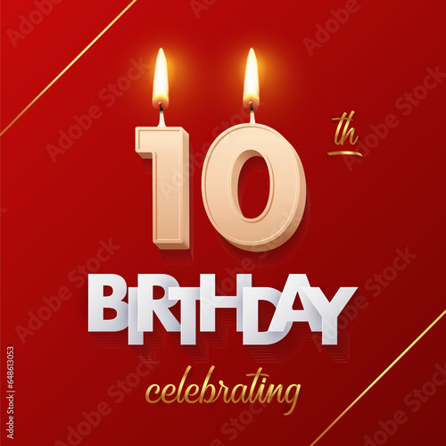 Birthday 10 number candles with fire for anniversary cake vector illustration. 3D realistic beige wax numbers ten with candlelight, white and gold font on red background for invitation, greeting card