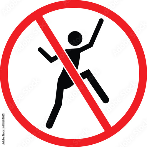 Do Not Climb Icon Sign