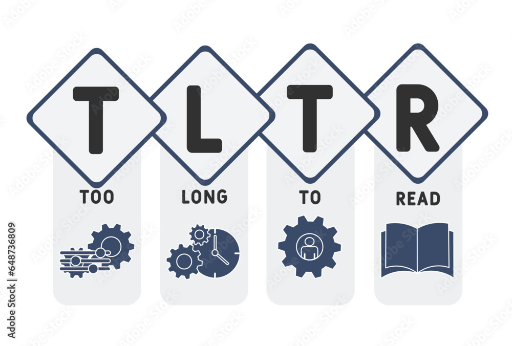TLTR too long to read acronym. business concept background. vector illustration concept with keywords and icons. lettering illustration with icons for web banner, flyer, landing TLTR too long to read acronym. business concept background. vector illustration concept with keywords and icons. lettering illustration with icons for web banner, flyer, landing