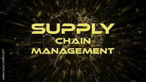 Supply Chain Management text concept on si-fi particles background. Dot particles technological earth.