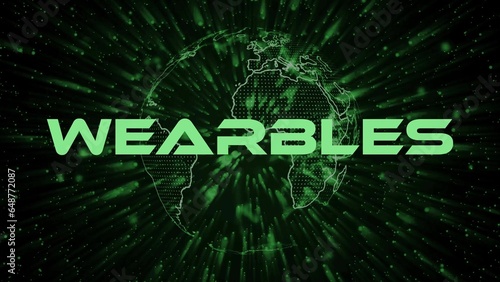 Wearbles text concept on si-fi particles background. Dot particles technological earth.