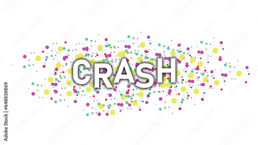 Colorful confetti with CRASH text