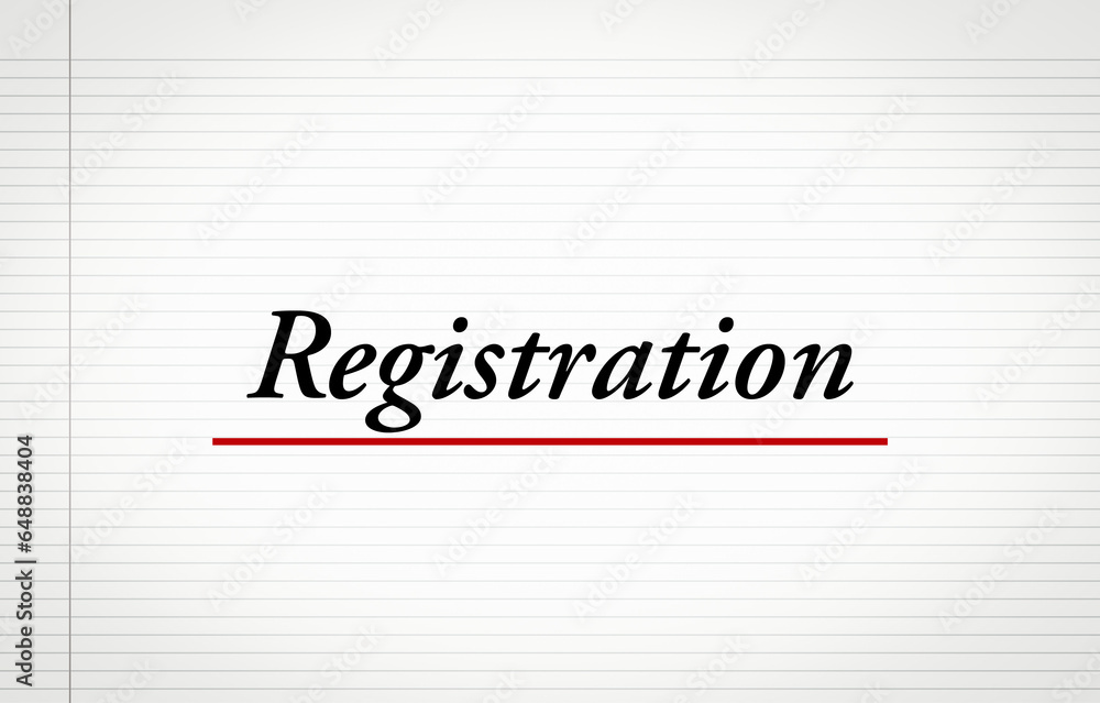 Fototapeta premium Registration written on notebook paper 