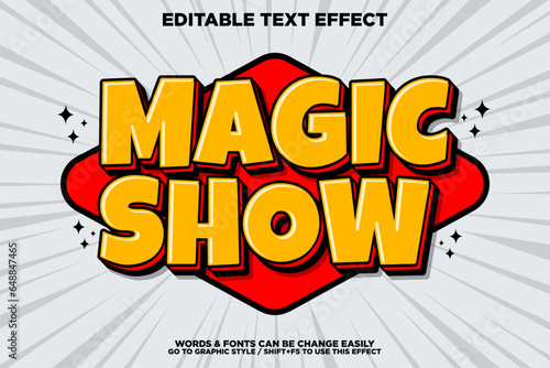 Editable text effect magic show
retro cartoon comic template.
3d cartoon typography.