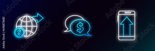 Set line Smartphone, mobile phone, Earth globe with dollar and Speech bubble icon. Glowing neon. Vector