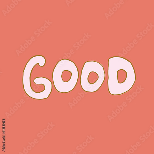 Drawing of Letter Good