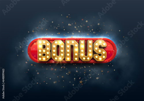 Shining sign Bonus on a bright background. Vector illustration.