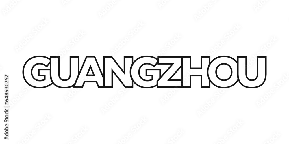 Guangzhou in the China emblem. The design features a geometric style, vector illustration with bold typography in a modern font. The graphic slogan lettering.