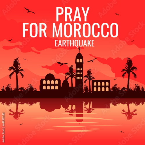 Pray for earthquake natural disasters in Morocco