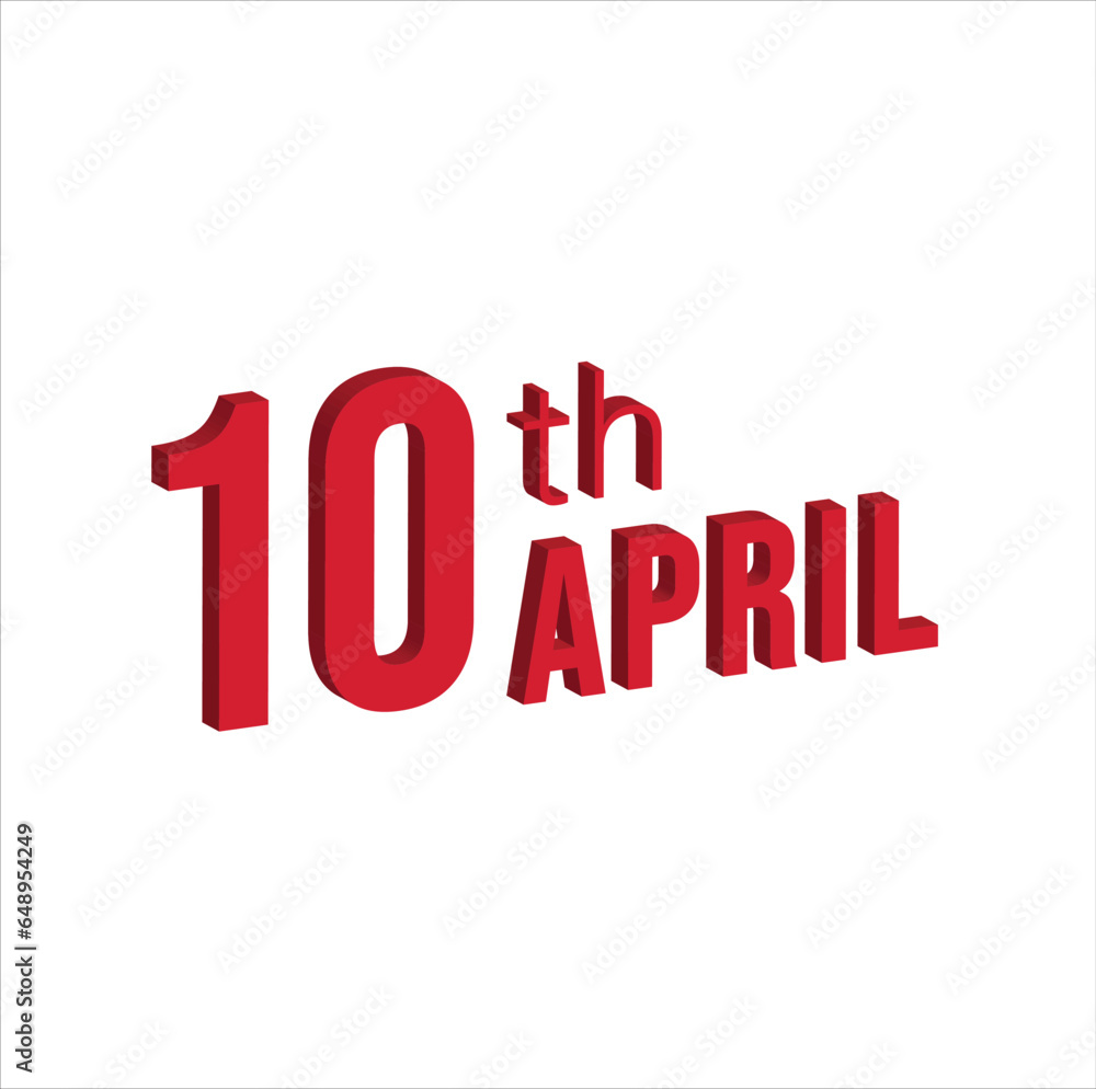 10th april , Daily calendar time and date schedule symbol. Modern design, 3d rendering. White background. 10th april , Daily calendar time and date schedule symbol. Modern design, 3d rendering. White background.